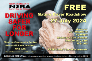 Free Mature Drivers Roadshow – 27 July 2024 - Northampton